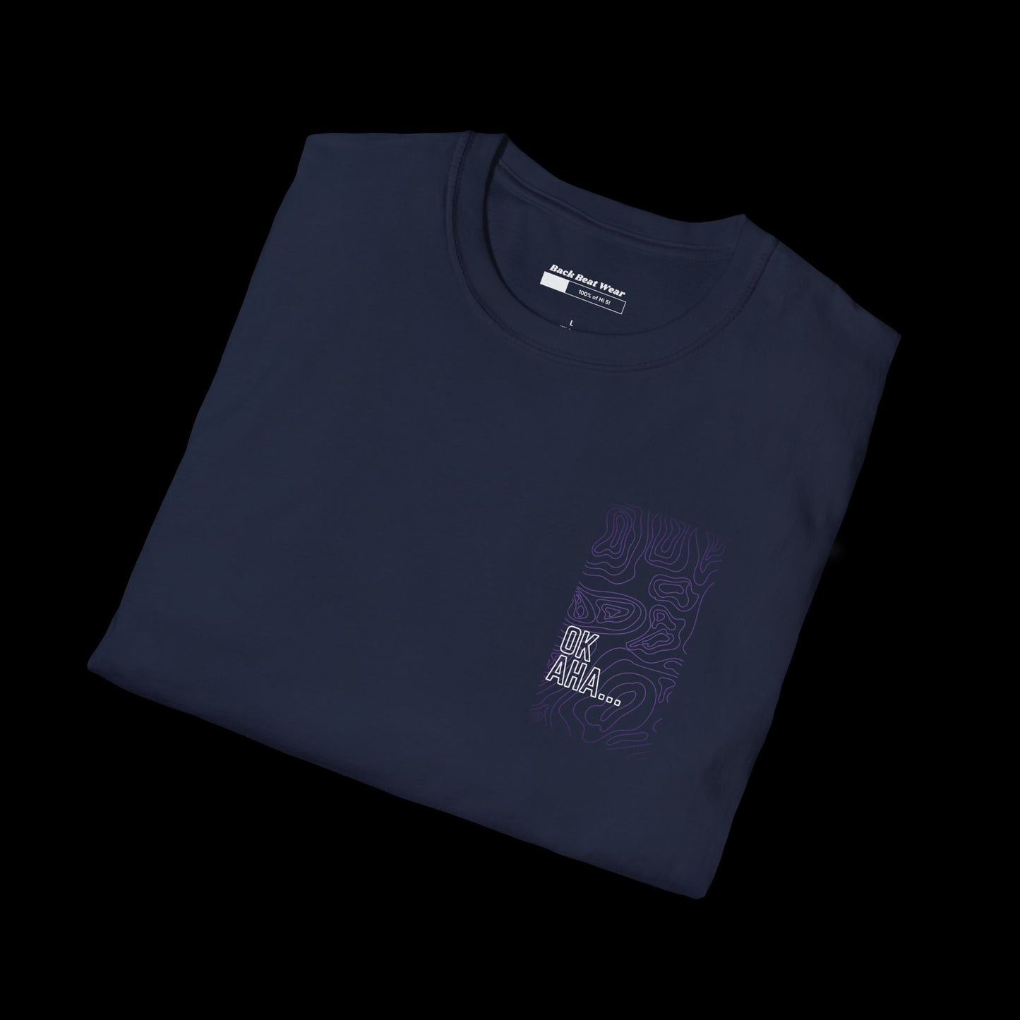 OK AHA... WHATEVER T-Shirt | Bold Abstract Design