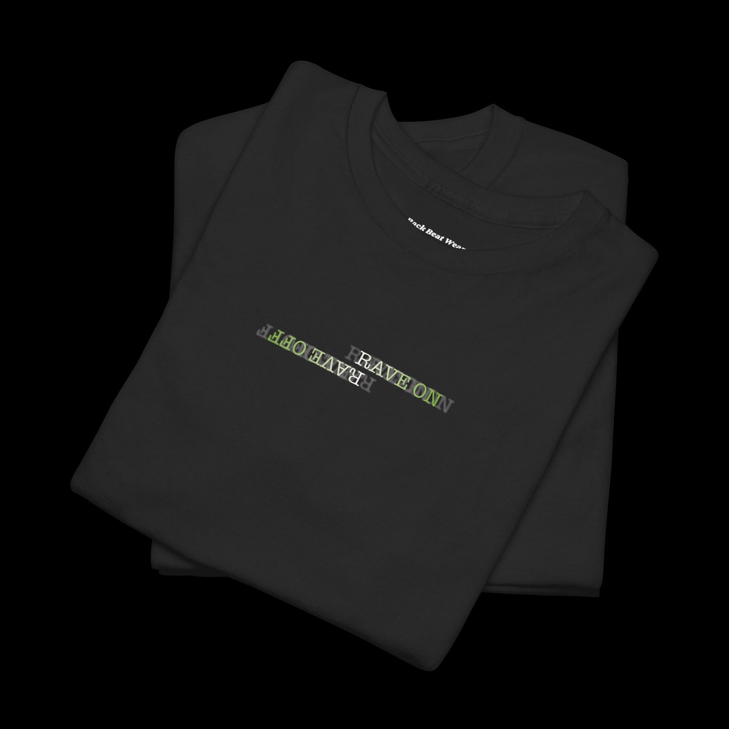 Rave On Rave Off Back Print t-shirt — Psychedelic Techno Graphic