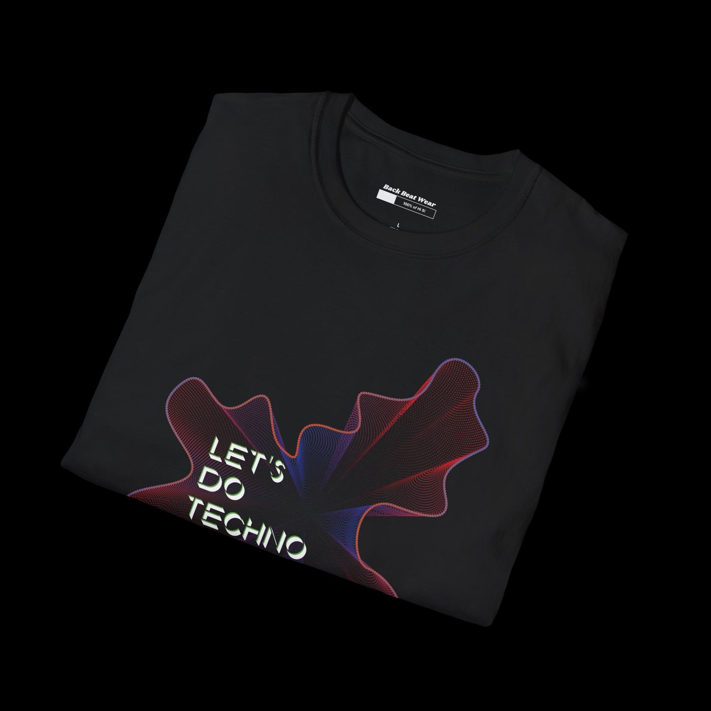Let’s Do Techno: Abstract Rave Front Print