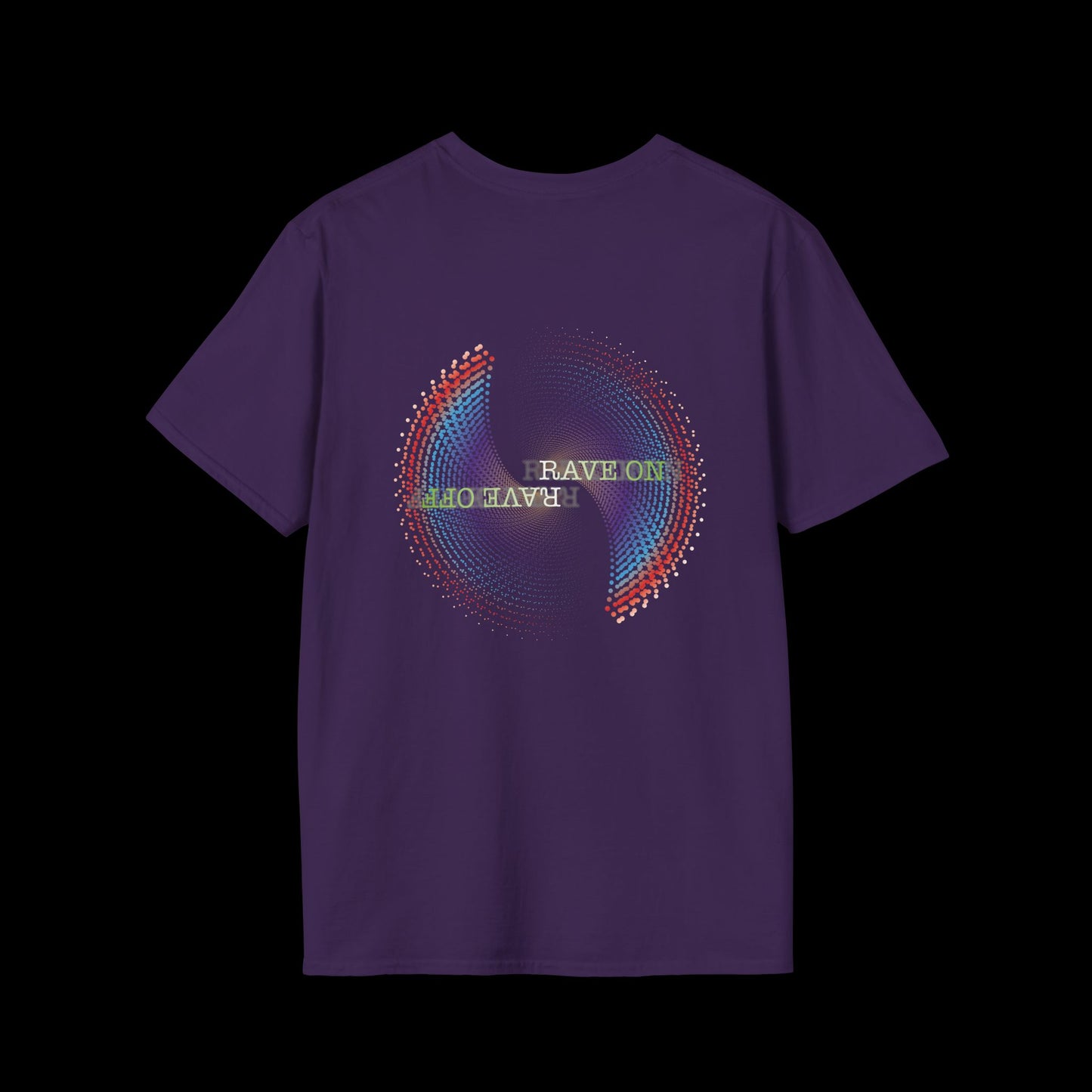 Rave on Rave Off T-Shirt | Psychedelic Graphic Tee for Ravers