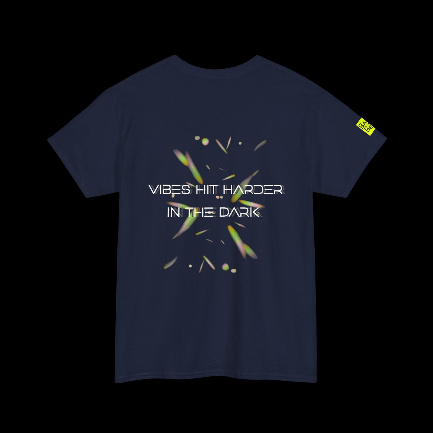 Vibes Hit Harder T-Shirt | Dark Club Energy Graphic Tee