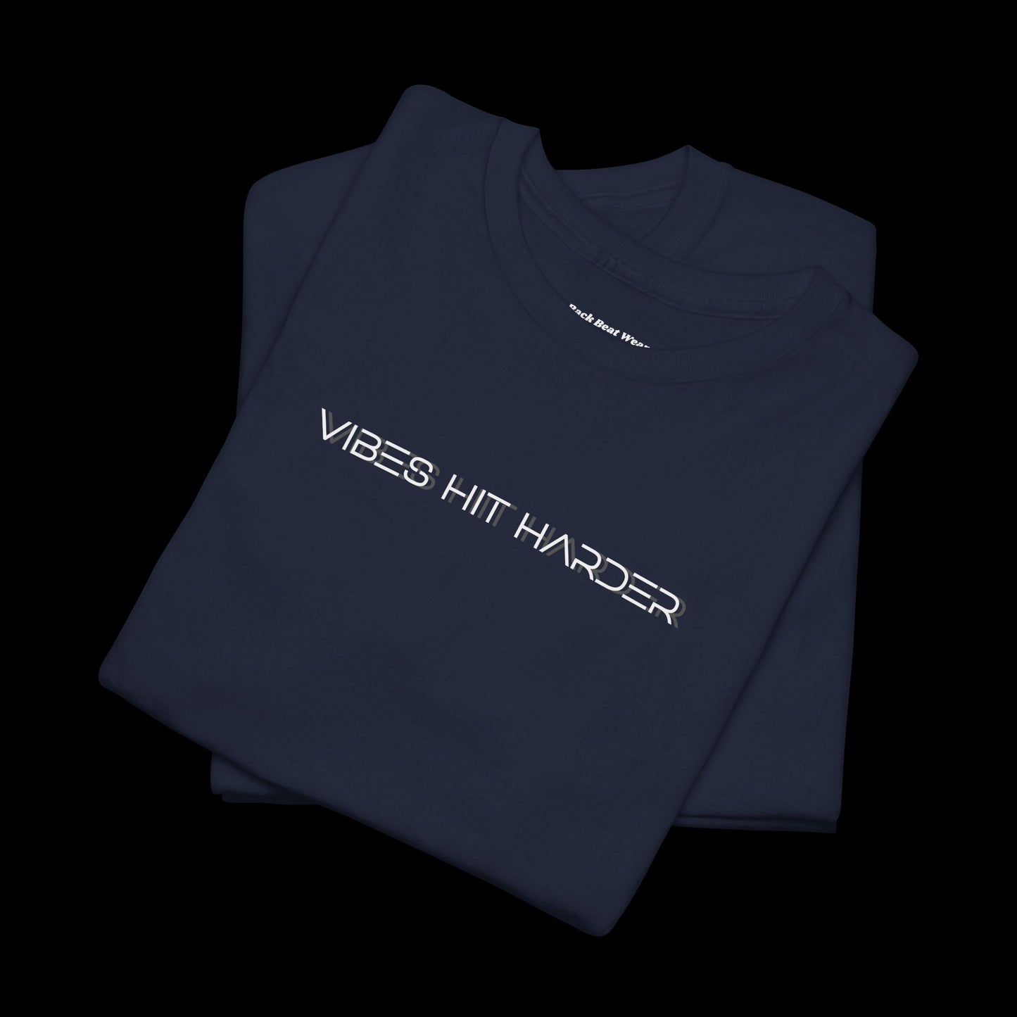 Vibes Hit Harder T-Shirt | Dark Club Energy Graphic Tee