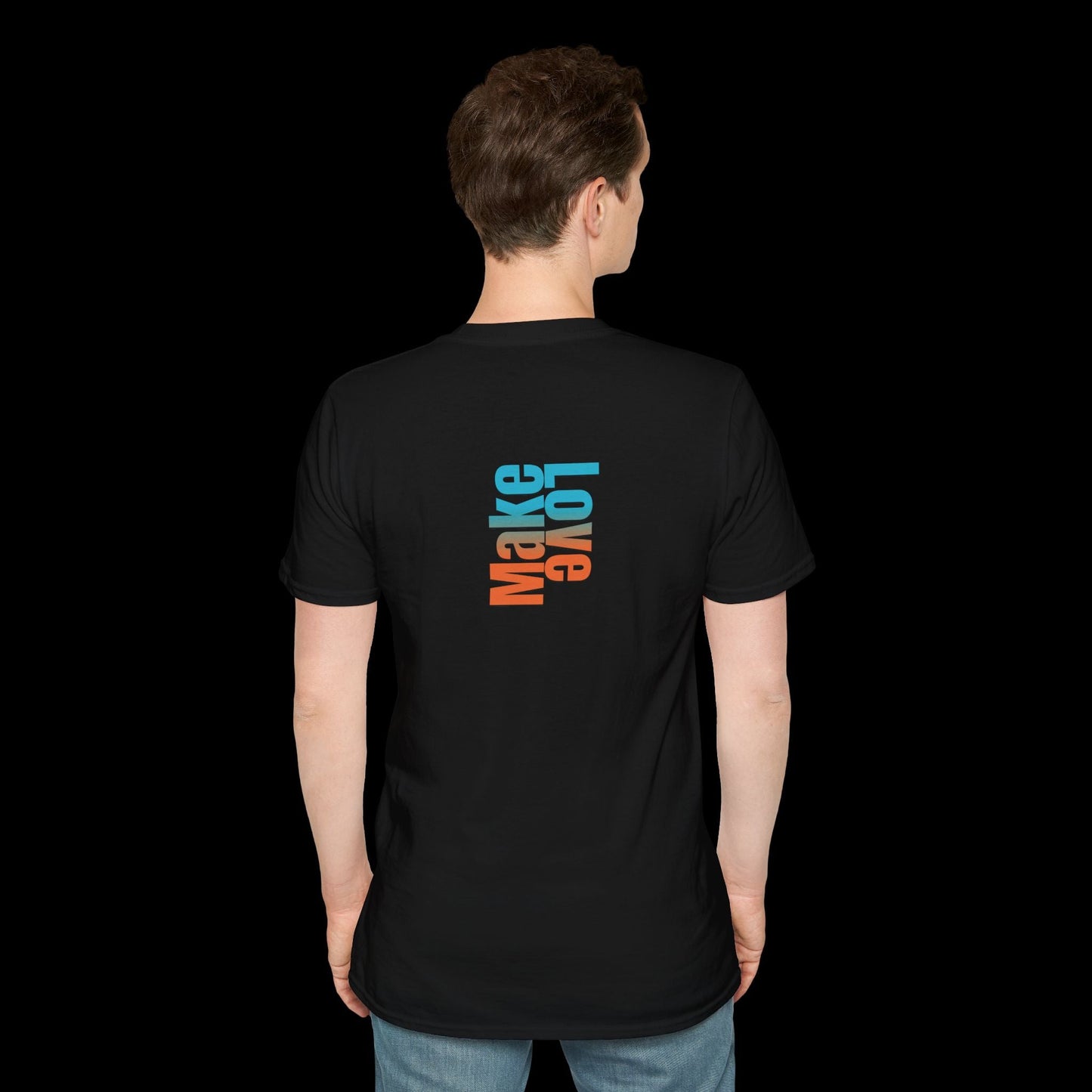 Make Love Front Print - Vibrant Graphic Tee BackBeat Wear T-Shirt