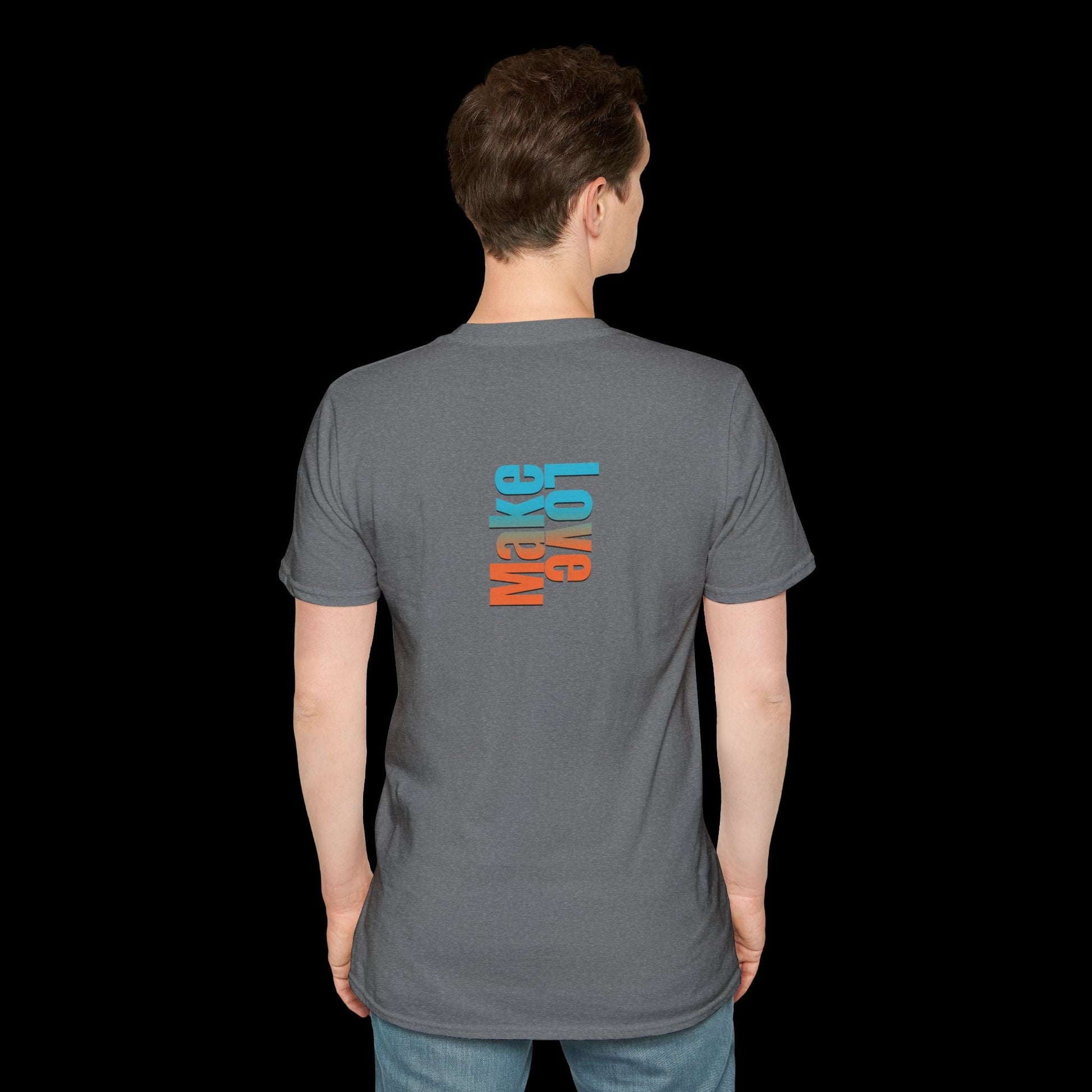 Make Love Front Print - Vibrant Graphic Tee  BackBeat Wear T-Shirt