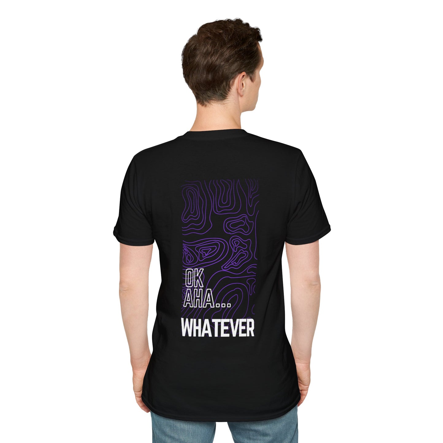 OK AHA... WHATEVER T-Shirt | Bold Abstract Design | Backbeat Wear