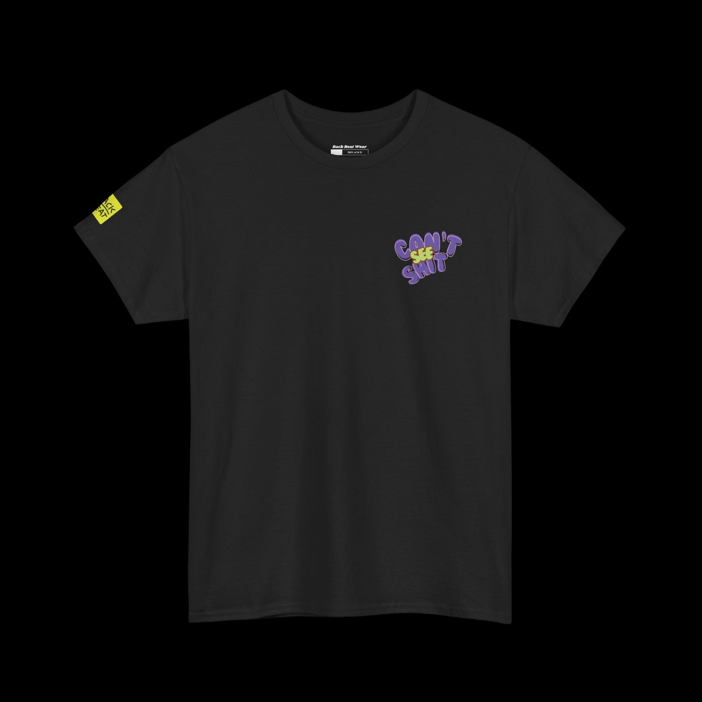 Can’t See Shit Graphic T-Shirt – Bold Typography | Street Culture Statement