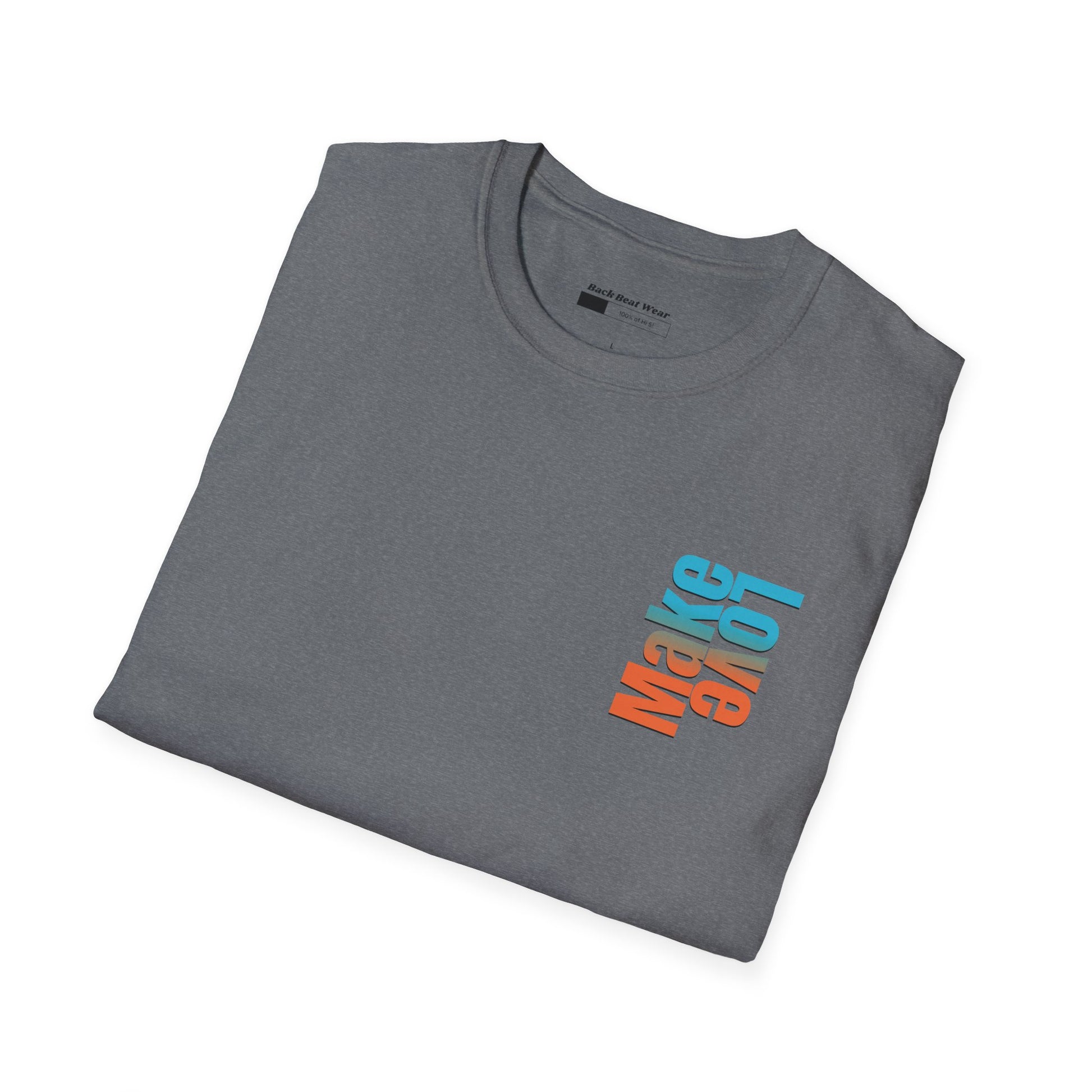 Grey t-shirt with bold 'Make Love' graphic design in vibrant colors, modern streetwear fashion.