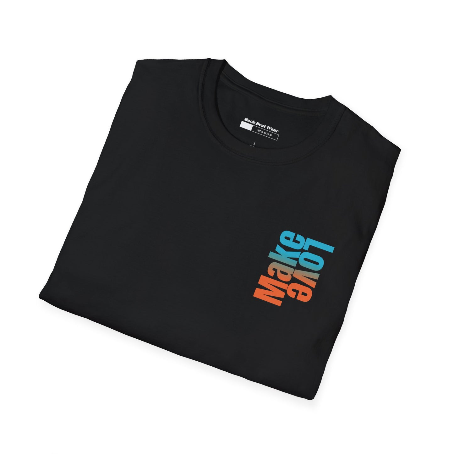 Black t-shirt with bold 'Make Love' graphic design in vibrant colors, modern streetwear fashion.