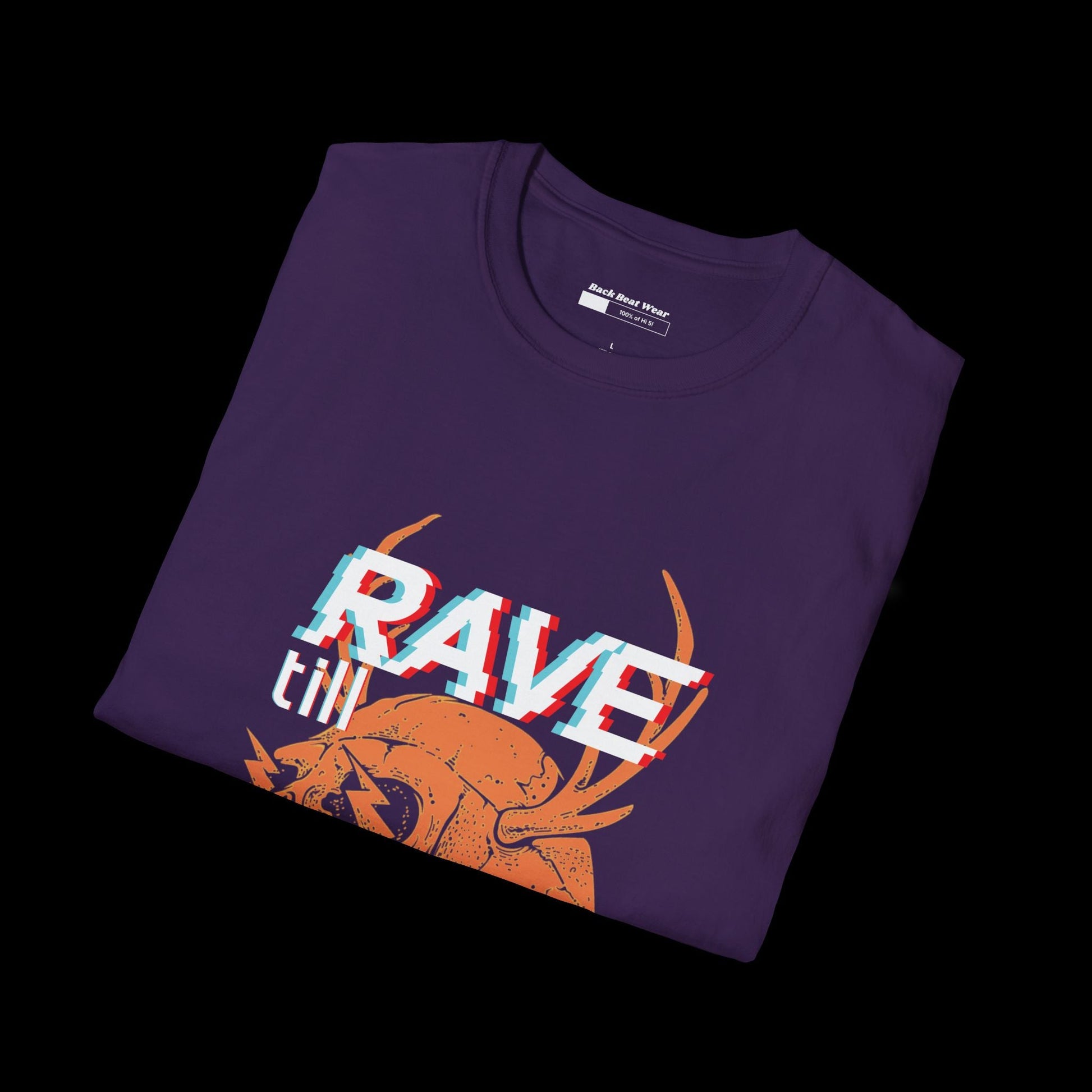 Rave Till the Grave Front Print - Unisex Classic Tee  BackBeat Wear T-Shirt