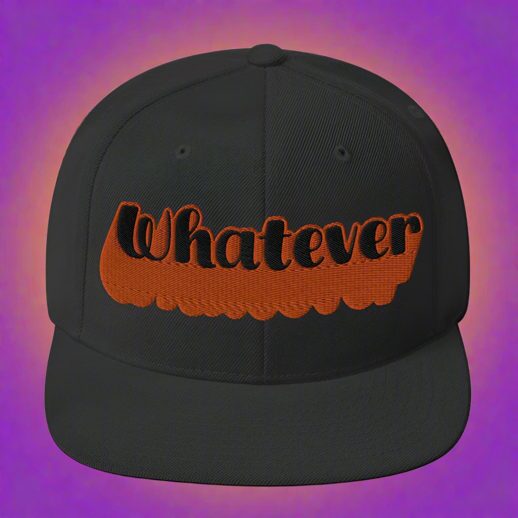 "Whatever" Snapback Hat in black with bold orange embroidered text, perfect for streetwear fashion.