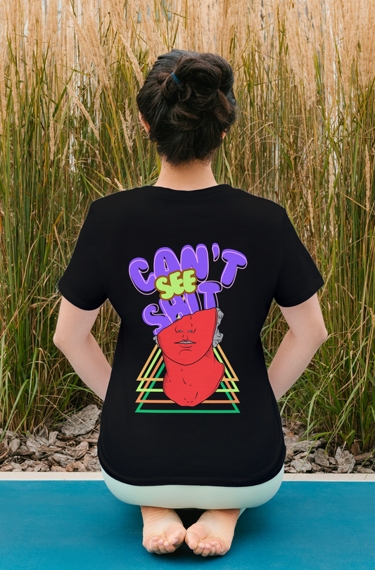 Can’t See Shit Graphic T-Shirt – Bold Typography | Street Culture Statement